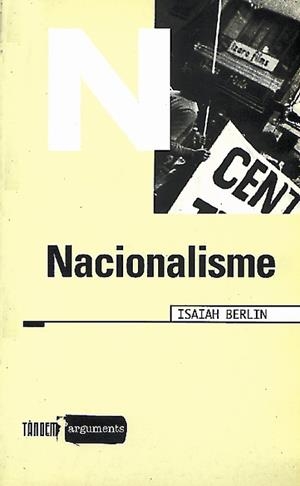 NACIONALISME | 9788481311419 | BERLIN, ISAIAH | Librería Castillón - Comprar libros online Aragón, Barbastro