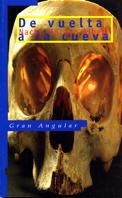 DE VUELTA A LA CUEVA | 9788434855885 | DOCAVO ALBERTI, NACHO | Librería Castillón - Comprar libros online Aragón, Barbastro