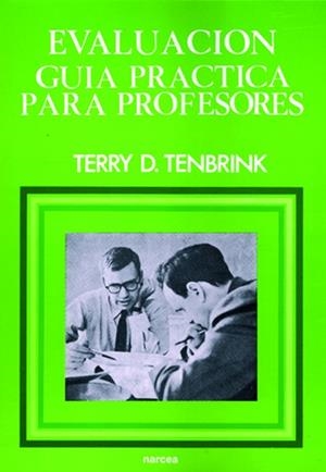 EVALUACION GUIA PRACTICA PARA PROFESORES | 9788427704640 | TENBRINK, TERRY D. | Librería Castillón - Comprar libros online Aragón, Barbastro