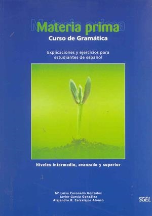 MATERIA PRIMA GRAMATICA Y EJERCICIOS MEDIO Y SUPE | 9788471435842 | CORONADO GONZALEZ, MARIA LUISA | Librería Castillón - Comprar libros online Aragón, Barbastro