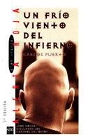 UN FRIO VIENTO DEL INFIERNO (AR 15) | 9788434856769 | PUERTO, CARLOS | Librería Castillón - Comprar libros online Aragón, Barbastro