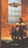 ESFERA DORADA, LA (DRAGONLANCE EL MURO DE HIELO 2) | 9788448032838 | NILES, DOUGLAS | Librería Castillón - Comprar libros online Aragón, Barbastro