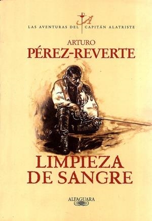 LIMPIEZA DE SANGRE | 9788420483597 | Arturo Pérez-Reverte | Librería Castillón - Comprar libros online Aragón, Barbastro