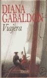 VIAJERA | 9788478883639 | GABALDON, DIANA | Librería Castillón - Comprar libros online Aragón, Barbastro