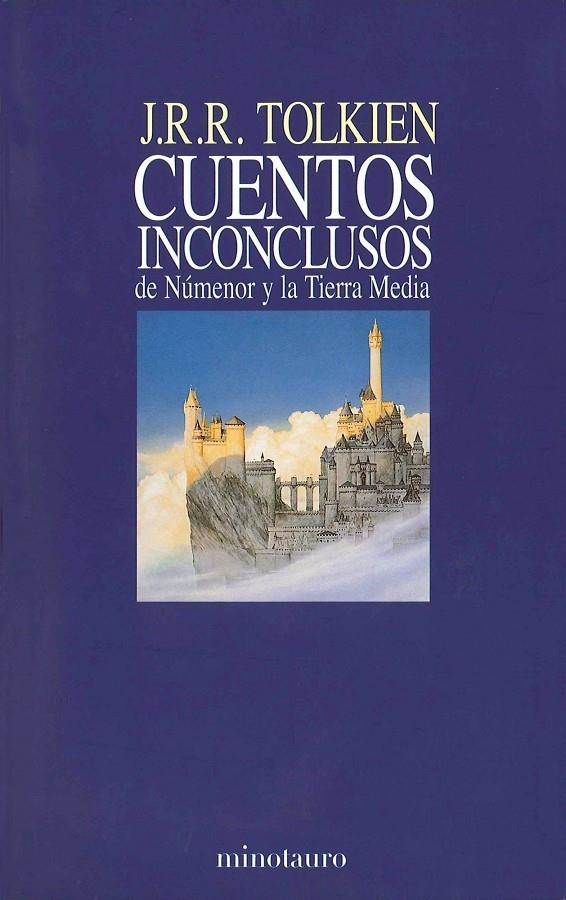 CUENTOS INCONCLUSOS (RUSTEGA) | 9788445072912 | TOLKIEN, J.R.R. | Librería Castillón - Comprar libros online Aragón, Barbastro