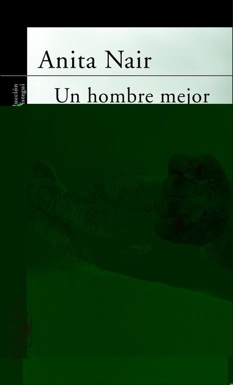 UN HOMBRE MEJOR | 9788420401355 | Anita Nair | Librería Castillón - Comprar libros online Aragón, Barbastro