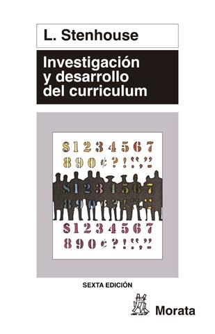 INVESTIGACION Y DESARROLLO DEL CURRICULUM | 9788471122209 | STENHOUSE, L. | Librería Castillón - Comprar libros online Aragón, Barbastro