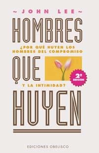 HOMBRES QUE HUYEN | 9788477206064 | LEE, JOHN | Librería Castillón - Comprar libros online Aragón, Barbastro