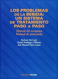 PROBLEMAS DE LA BEBIDA UN SISTEMA DE TRATAMIENTO | 9788436811605 | MCCRADY, BARBARA | Librería Castillón - Comprar libros online Aragón, Barbastro