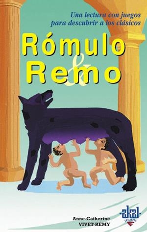 ROMULO Y REMO | 9788446018186 | VIVIET-REMY, ANNE-CATHERINE | Librería Castillón - Comprar libros online Aragón, Barbastro
