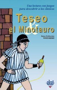 TESEO Y EL MINOTAURO | 9788446018179 | VIVET-REMY, ANNE-CATHERINE | Librería Castillón - Comprar libros online Aragón, Barbastro