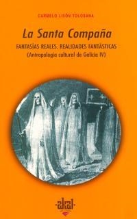 SANTA COMPAÑIA, LA | 9788446009436 | LISON TOLOSANA, CARMELO | Librería Castillón - Comprar libros online Aragón, Barbastro