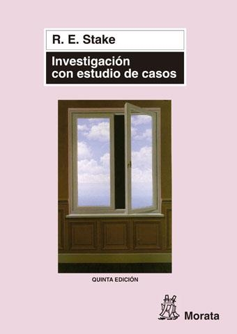 INVESTIGACION CON ESTUDIO DE CASOS | 9788471124227 | STAKE, R.E. | Librería Castillón - Comprar libros online Aragón, Barbastro
