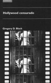 HOLLYWOOD CENSURADO | 9788483230350 | BLACK, GREGORY D. | Librería Castillón - Comprar libros online Aragón, Barbastro