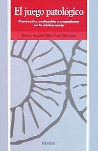 JUEGO PATOLOGICO, EL | 9788436811810 | SECADES VILLA, ROBERTO | Librería Castillón - Comprar libros online Aragón, Barbastro