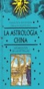 ASTROLOGIA CHINA, LA | 9788440680556 | LI, CHUNG | Librería Castillón - Comprar libros online Aragón, Barbastro