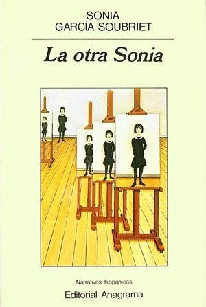 OTRA SONIA, LA | 9788433917553 | GARCIA SOUBRIET, SONIA | Librería Castillón - Comprar libros online Aragón, Barbastro