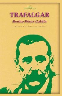 TRAFALGAR | 9788446018384 | PEREZ GALDOS, BENITO | Librería Castillón - Comprar libros online Aragón, Barbastro