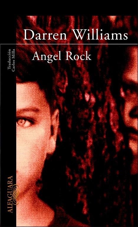 ANGEL ROCK | 9788420465258 | Darren Williams | Librería Castillón - Comprar libros online Aragón, Barbastro