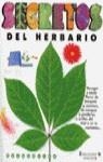 SECRETOS DEL HERBARIO | 9788440631541 | VARIS | Librería Castillón - Comprar libros online Aragón, Barbastro