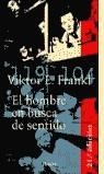 El hombre en busca de sentido | 9788425420924 | Frankl, Viktor Emil | Librería Castillón - Comprar libros online Aragón, Barbastro