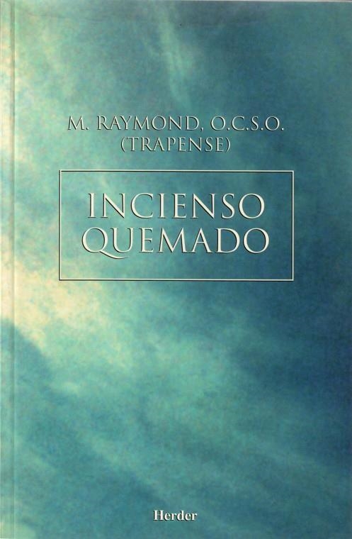 Incienso quemado | 9788425420610 | Raymond, M. | Librería Castillón - Comprar libros online Aragón, Barbastro