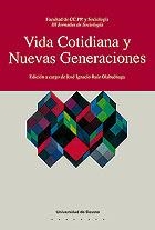 VIDA COTIDIANA Y NUEVAS GENERACIONES | 9788474854312 | VARIS | Librería Castillón - Comprar libros online Aragón, Barbastro