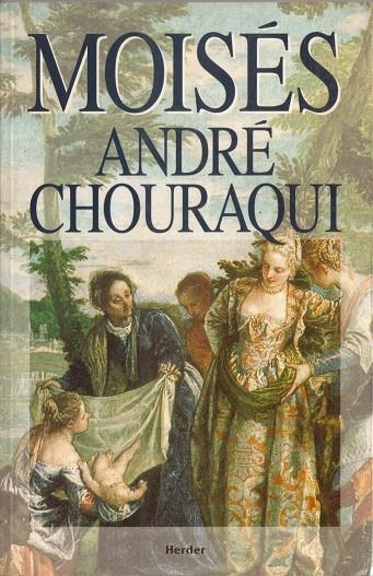 Moisés | 9788425420023 | Chouraqui, André | Librería Castillón - Comprar libros online Aragón, Barbastro