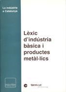 LEXIC D'INDUSTRIA BASICA I PRODUCTES METAL.LICS | 9788441228962 | TERMCAT | Librería Castillón - Comprar libros online Aragón, Barbastro