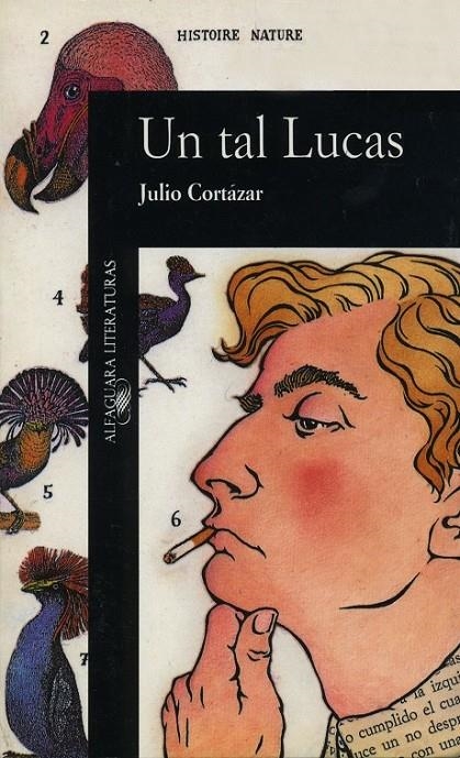 UN TAL LUCAS | 9789505112265 | Julio Cortázar | Librería Castillón - Comprar libros online Aragón, Barbastro