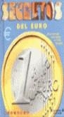 SECRETOS DEL EURO | 9788440685780 | VARIS | Librería Castillón - Comprar libros online Aragón, Barbastro