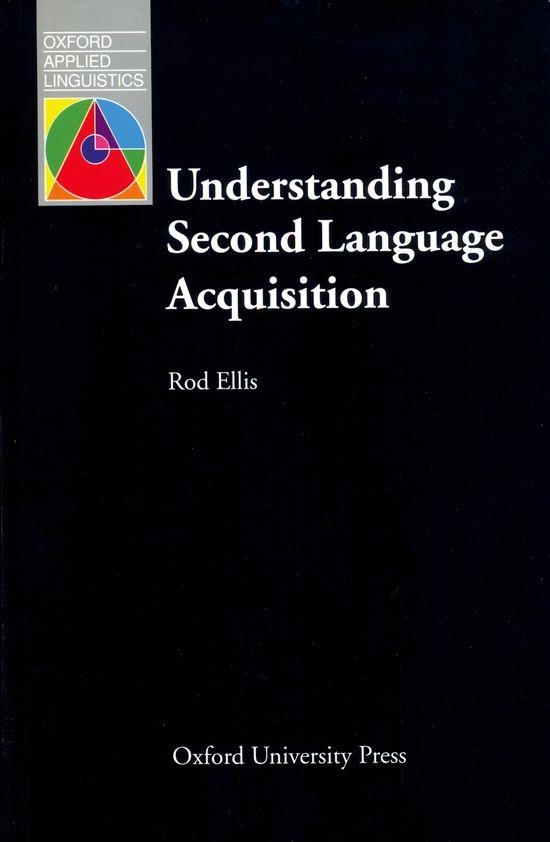 UNDERSTANDING SECOND LANGUAGE ACQUISITION | 9780194370813 | ELLIS, ROD | Librería Castillón - Comprar libros online Aragón, Barbastro
