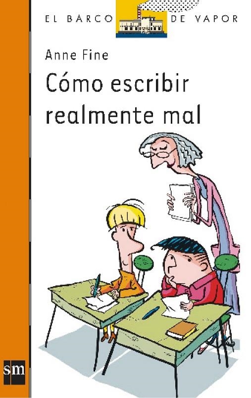 COMO ESCRIBIR REALMENTE MAL (BVN) | 9788434861459 | FINE, ANNE | Librería Castillón - Comprar libros online Aragón, Barbastro