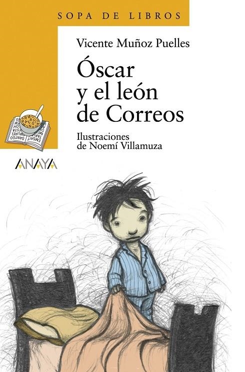OSCAR Y EL LEON DE CORREOS | 9788420789866 | MUÑOZ PUELLES, VICENTE | Librería Castillón - Comprar libros online Aragón, Barbastro