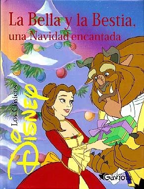BELLA Y LA BESTIA UNA NAVIDAD ENCANTADA (CDG) | 9788439200277 | DISNEY | Librería Castillón - Comprar libros online Aragón, Barbastro