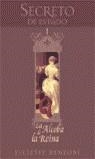 SECRETO DE ESTADO 1. LA ALCOBA DE LA REINA | 9788466615969 | BENZONI, JULIETTE | Librería Castillón - Comprar libros online Aragón, Barbastro