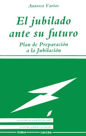 JUBILADO ANTE SU FUTURO, EL | 9788427709607 | VARIS | Librería Castillón - Comprar libros online Aragón, Barbastro