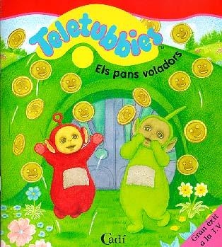 PANS VOLADORS, ELS (TELETUBBIES) | 9788447409204 | VARIS | Librería Castillón - Comprar libros online Aragón, Barbastro