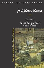 CASA DE LOS DOS PORTALES, LA | 9788480633642 | MERINO, JOSE MARIA | Librería Castillón - Comprar libros online Aragón, Barbastro