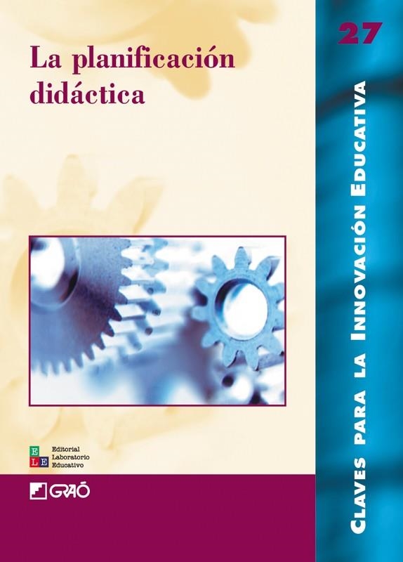 PLANIFICACION DIDACTICA, LA | 9788478273294 | CARMEN, LUIS M. DEL    ,  [ET. AL.] | Librería Castillón - Comprar libros online Aragón, Barbastro