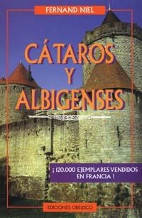 CATAROS Y ALBIGENSES | 9788477206705 | NIEL, FERNAND | Librería Castillón - Comprar libros online Aragón, Barbastro