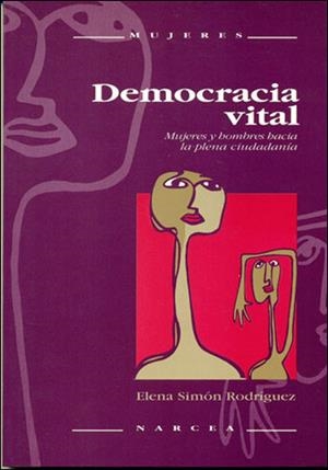 DEMOCRACIA VITAL | 9788427712706 | SIMON RODRIGUEZ, ELENA | Librería Castillón - Comprar libros online Aragón, Barbastro