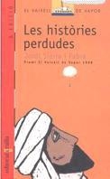 HISTORIES PERDUDES, LES (VVV 85) | 9788482867151 | SIERRA I FABRA, JORDI | Librería Castillón - Comprar libros online Aragón, Barbastro