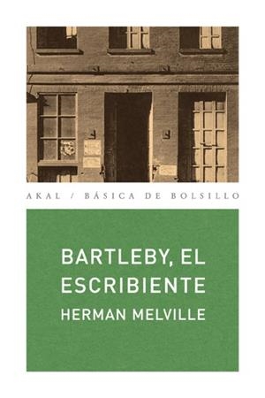 BARTLEBY EL ESCRIBIENTE (BUTXACA) | 9788473396585 | MELVILLE, HERMAN | Librería Castillón - Comprar libros online Aragón, Barbastro
