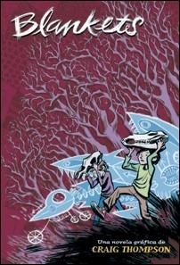 BLANKETS | 9788495825636 | THOMPSON, GRAIG | Librería Castillón - Comprar libros online Aragón, Barbastro