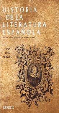 HISTORIA DE LA LITERATURA ESPAÑOLA T.2 | 9788424931285 | ALBORG ESCARTI, JUAN LUIS | Librería Castillón - Comprar libros online Aragón, Barbastro