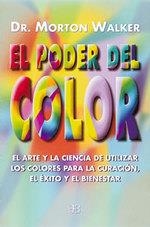PODER DEL COLOR, EL | 9788492092178 | WALKER, MORTON | Librería Castillón - Comprar libros online Aragón, Barbastro