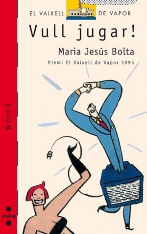 VULL JUGAR (VVV 71) | 9788482860909 | BOLTA, MARIA JESUS | Librería Castillón - Comprar libros online Aragón, Barbastro