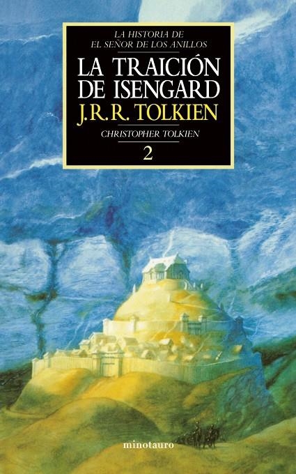 TRAICION DE ISENGARD 2, LA | 9788445071564 | TOLKIEN, J. R. R. | Librería Castillón - Comprar libros online Aragón, Barbastro