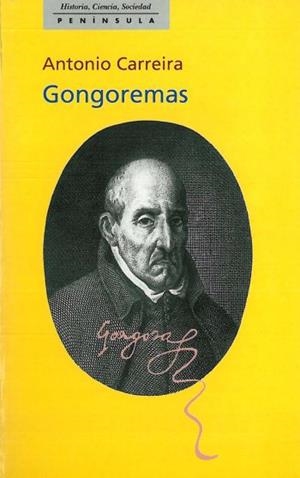 GONGOREMAS | 9788483071724 | CARREIRA, ANTONIO | Librería Castillón - Comprar libros online Aragón, Barbastro